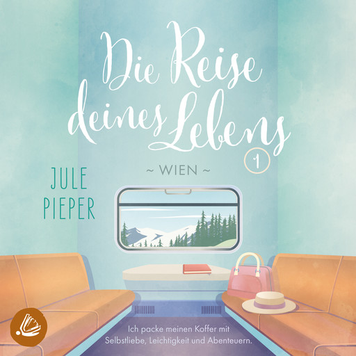 Die Reise deines Lebens - Wien, Jule Pieper