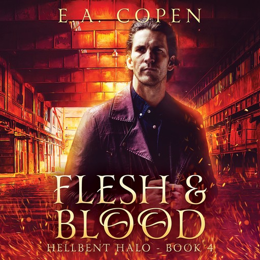 Flesh & Blood, E.A. Copen