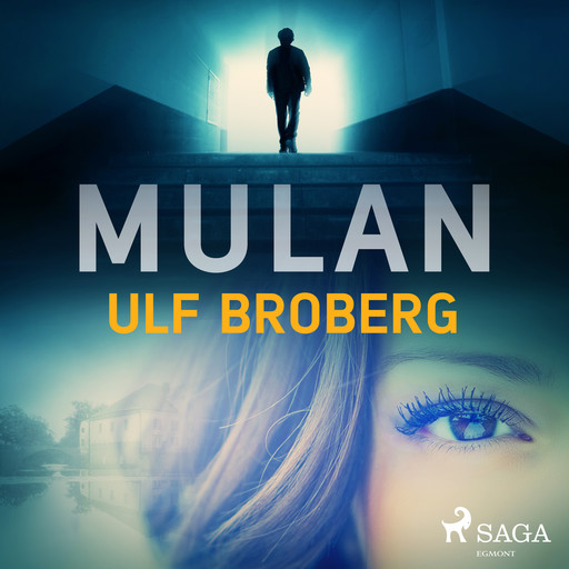 Mulan, Ulf Broberg