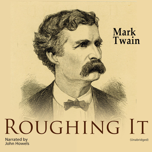 Roughing It, Mark Twain