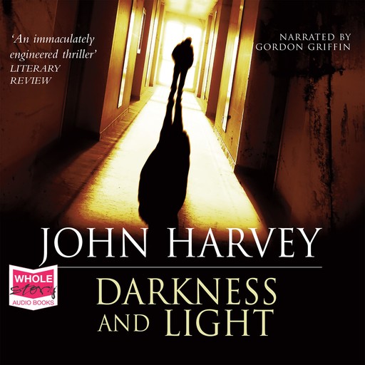 Darkness and Light, John Harvey