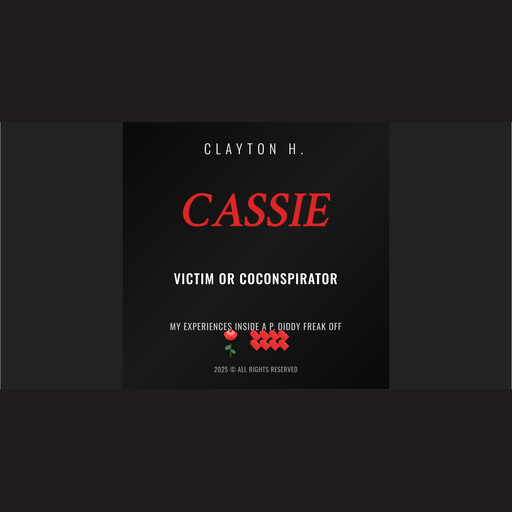 Cassie: Victim or Coconspirator., Clayton Howard