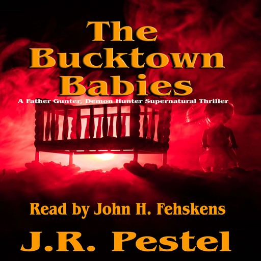The Bucktown Babies, J.R. Pestel