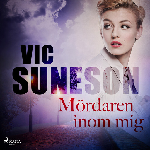 Mördaren inom mig, Vic Suneson