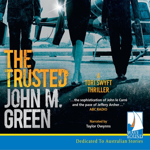 The Trusted, John M. Green