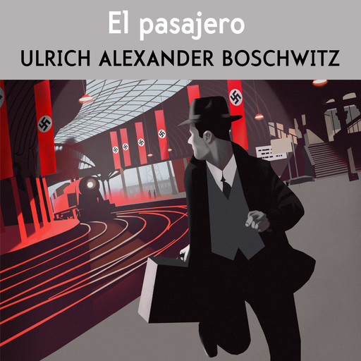 El pasajero, Ulrich Alexander Boschwitz