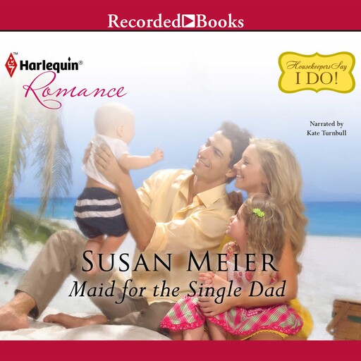 Maid for the Single Dad, Susan Meier