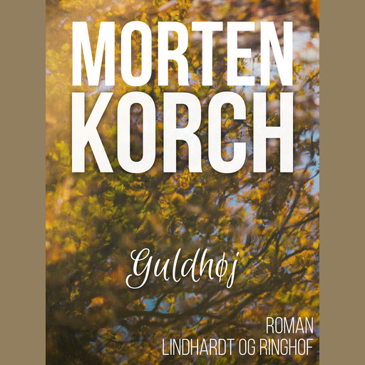 Guldhøj, Morten Korch