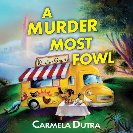 A Murder Most Fowl, Carmela Dutra