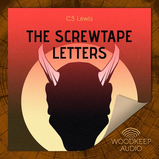 The Screwtape Letters, Clive Staples Lewis