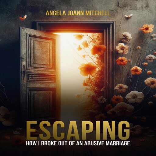 Escaping, Angela Mitchell