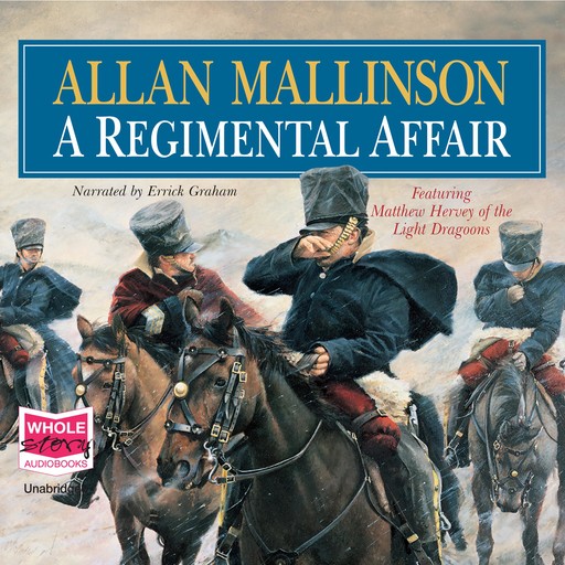 A Regimental Affair, Allan Mallinson