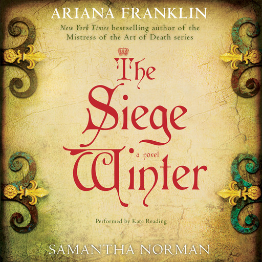 The Siege Winter, Ariana Franklin, Samantha Norman