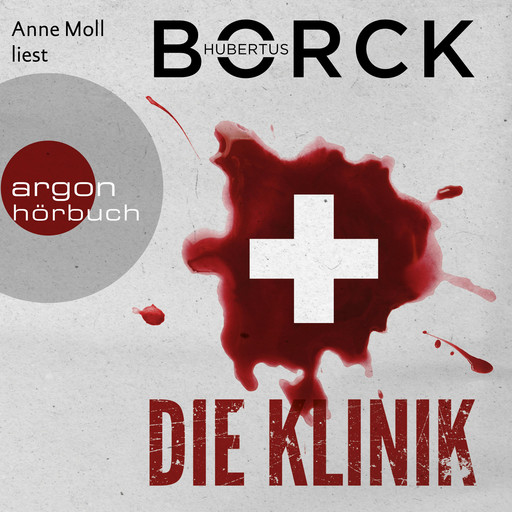 Die Klinik - Franka Erdmann und Alpay Eloğlu, Band 2 (Ungekürzte Lesung), Hubertus Borck