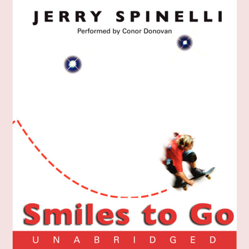 Smiles to Go, Jerry Spinelli