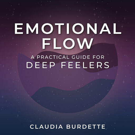 Emotional Flow, Claudia Burdette