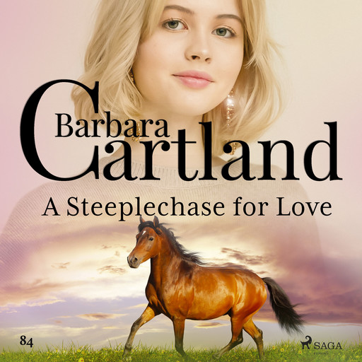 A Steeplechase for Love (Barbara Cartland's Pink Collection 84), Barbara Cartland
