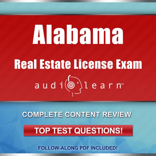 Alabama Real Estate License Exam Audio Learn, AudioLearn Content Team