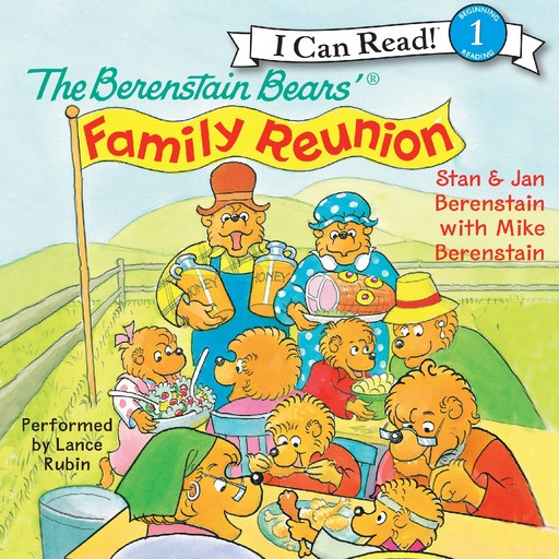The Berenstain Bears' Family Reunion, Jan Berenstain, Mike Berenstain, Stan Berenstain