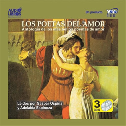Los Poetas Del Amor: Antologia De Los Mas Bellos Poemas, Various