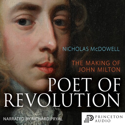 Poet of Revolution, Nicholas McDowell
