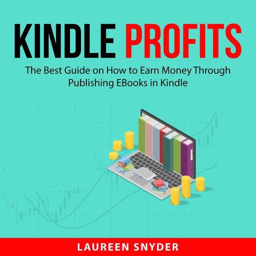 Kindle Profits, Laureen Snyder
