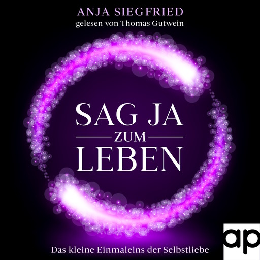 Sag Ja zum Leben, Anja Siegfried