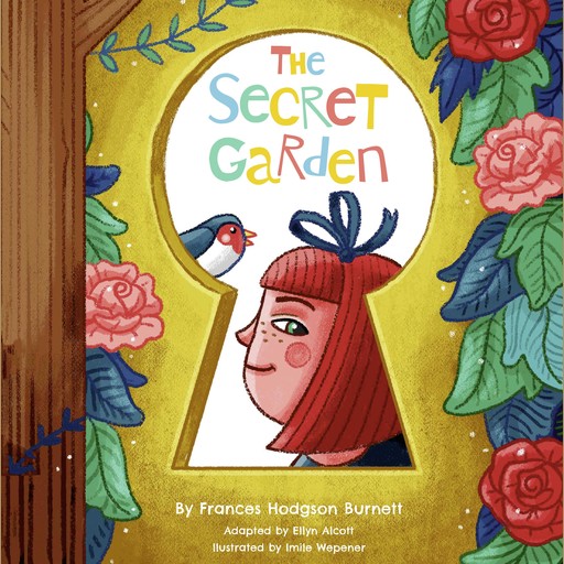 The Secret Garden: Adapted for the Littlest Listeners, Frances Hodgson Burnett