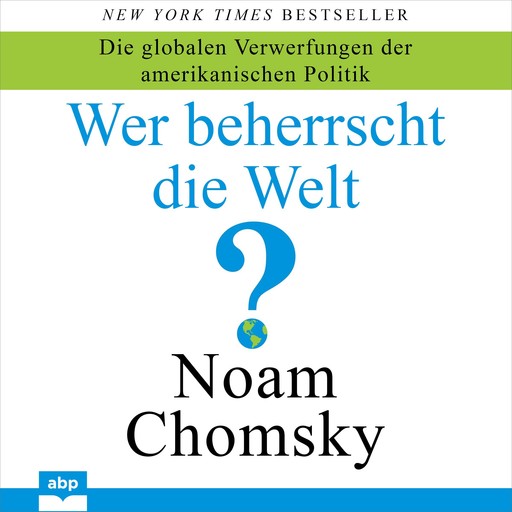 Wer beherrscht die Welt?, Noam Chomsky
