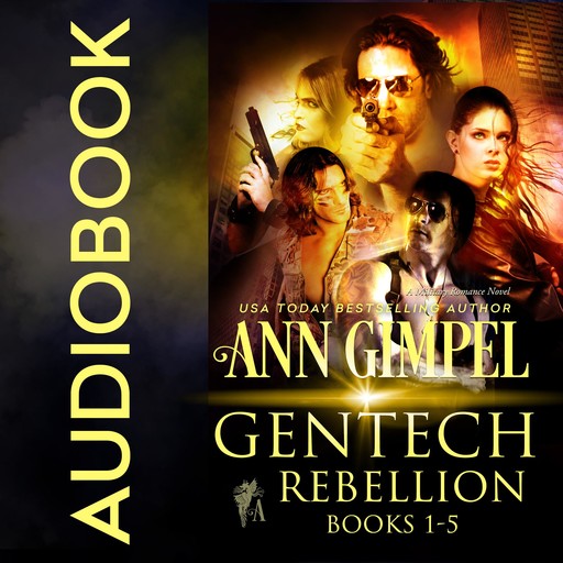 GenTech Rebellion (5-Book Series), Ann Gimpel