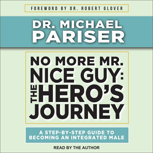 No More Mr. Nice Guy, Robert Glover, Michael Pariser