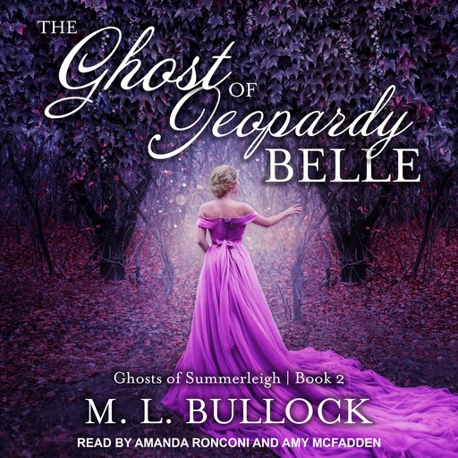 The Ghost of Jeopardy Belle, M.L. Bullock