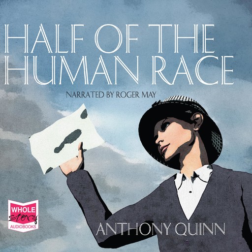 Half of the Human Race, Anthony Quinn
