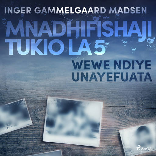 Mnadhifishaji Tukio la 5: Wewe ndiye Unayefuata, Inger Gammelgaard Madsen