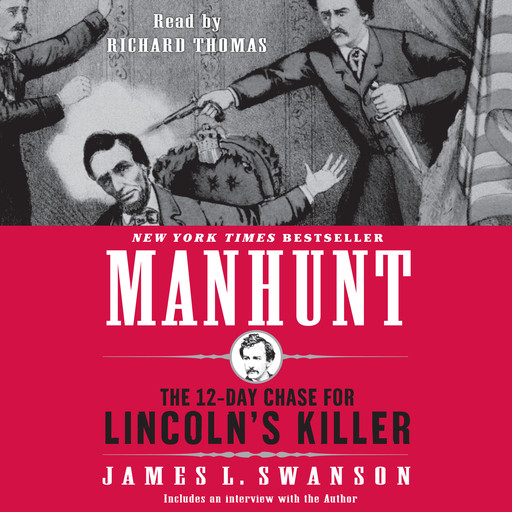 Manhunt, James L.Swanson