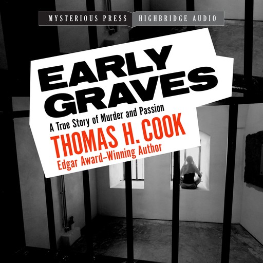 Early Graves, Thomas H.Cook