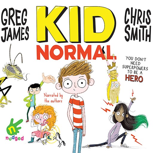 Kid Normal, Chris Smith, Greg James
