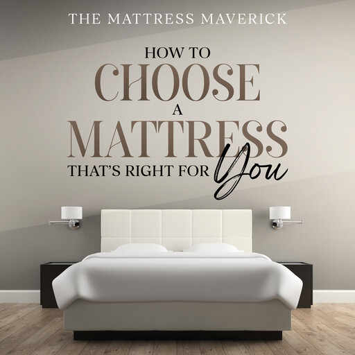 The Mattress Maverick, The Mattress Maverick