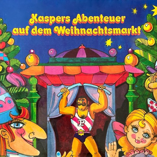 Kasperle, Kaspers Abenteuer auf dem Weihnachtsmarkt, Konrad Halver