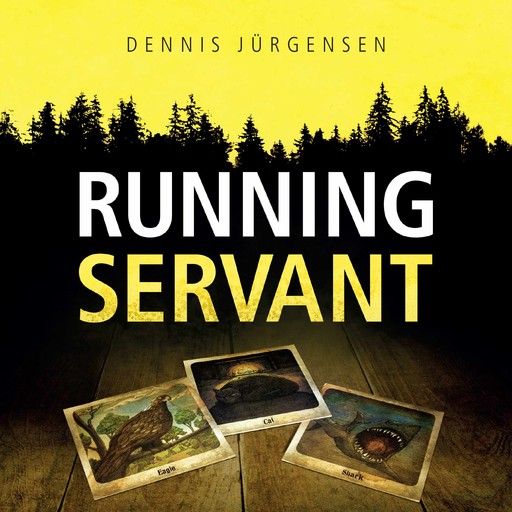 Roland Triel Crime Story #1: Running Servant, Dennis Jürgensen