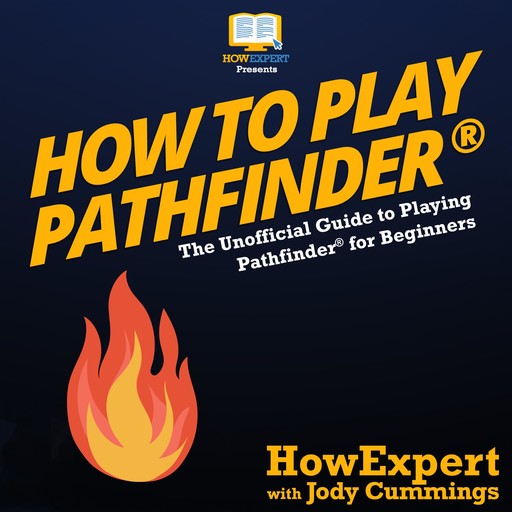How To Play Pathfinder, HowExpert, Jody Cummings