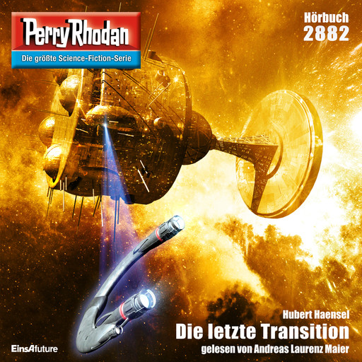 Perry Rhodan 2882: Die letzte Transition, Hubert Haensel