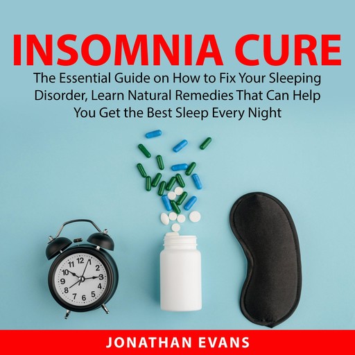 Insomnia Cure, Jonathan Evans