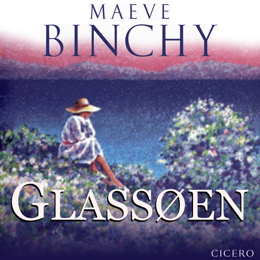 Glassøen, Maeve Binchy