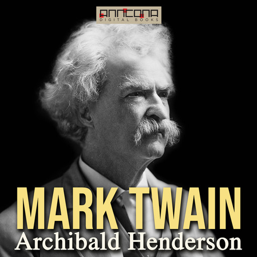 Mark Twain, Archibald Henderson