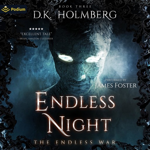 Endless Night, D.K. Holmberg