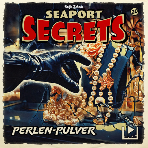 Seaport Secrets 20 - Perlen Pulver, Katja Behnke