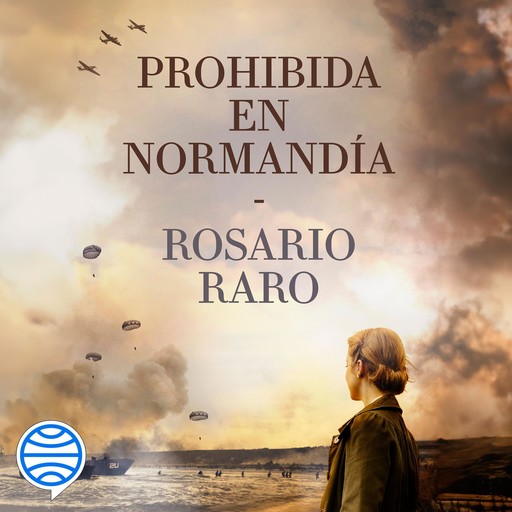 Prohibida en Normandía, Rosario Raro