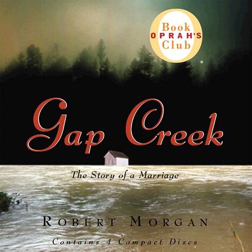 Gap Creek, Robert Morgan