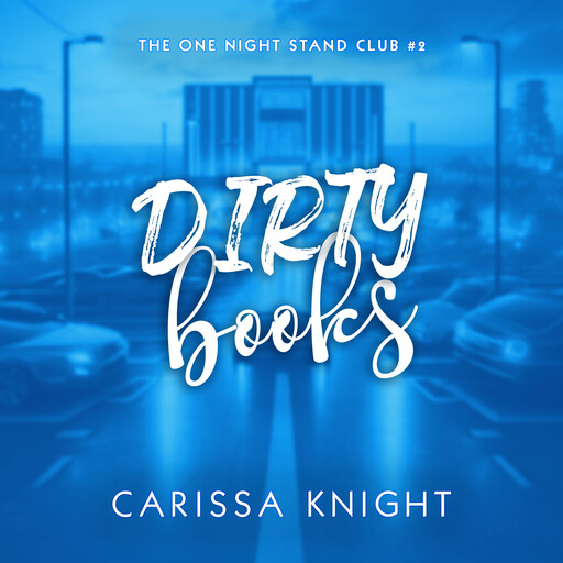 Dirty Books, Carissa Knight